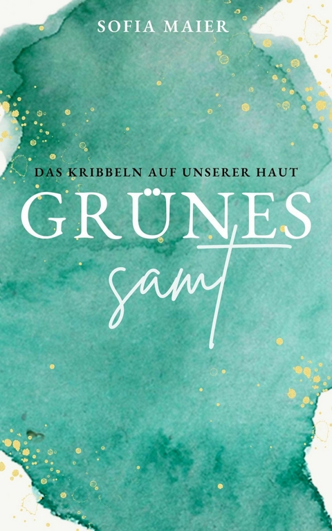 Gr&uuml;nes Samt -  Sofia Maier