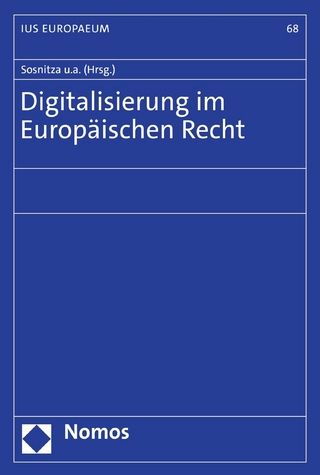 Digitalisierung im Europäischen Recht