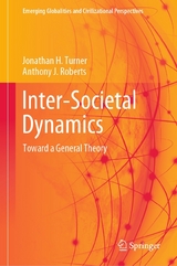 Inter-Societal Dynamics -  Jonathan H. Turner,  Anthony J. Roberts