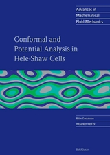 Conformal and Potential Analysis in Hele-Shaw Cells -  Bj&ouml;rn Gustafsson,  Alexander Vasil'ev