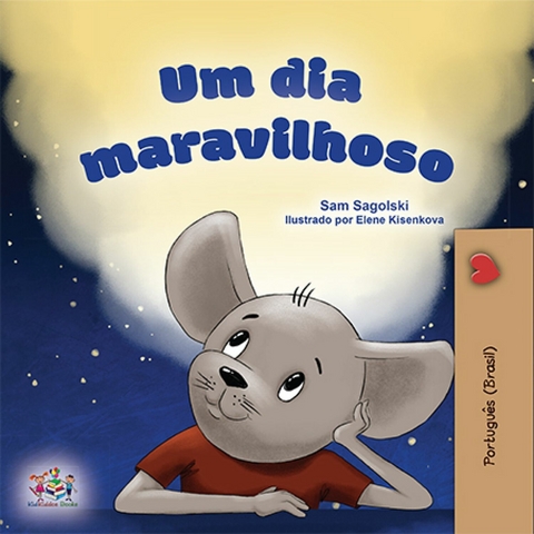 Um dia maravilhoso -  Sam Sagolski
