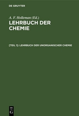 Lehrbuch der unorganischen Chemie - 