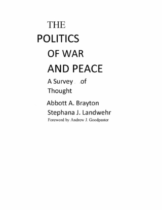 Politics of War and Peace
