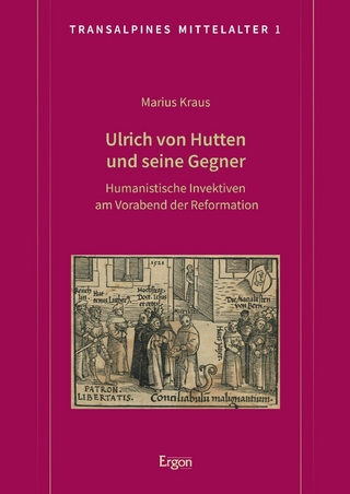 Ulrich von Hutten und seine Gegner