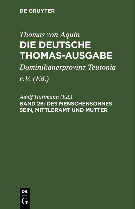 Des Menschensohnes Sein, Mittleramt und Mutter - 