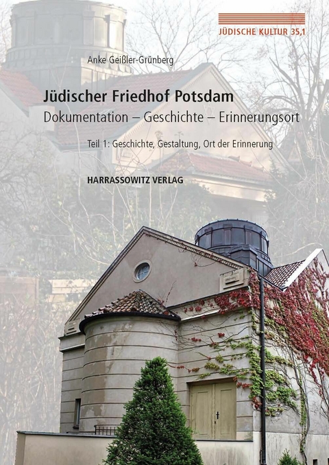 J&uuml;discher Friedhof Potsdam -  Anke Gei&szlig;ler-Gr&uuml;nberg