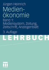 Medien&ouml;konomie - J&uuml;rgen Heinrich