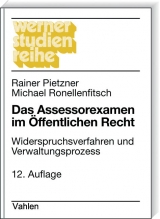 Das Assessorexamen im &Ouml;ffentlichen Recht - Rainer Pietzner, Michael Ronellenfitsch