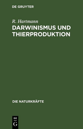 Darwinismus und Thierproduktion