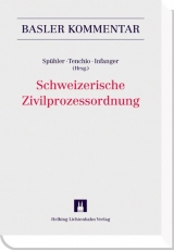 Schweizerische Zivilprozessordnung - Jurij Benn, Stephen V. Berti, Remo Bornatico, Andrea Br&uuml;esch, Alfred B&uuml;hler, Annette Dolge, Lorenz Droese, Andreas Frei, Nina J. Frei, Sylvia Frei, Myriam Gehri, Thomas Geiser, Philipp S. Gelzer, Roger Giroud, Daniel Girsberger, Niccol&ograve; Gozzi, Peter Guyan, Philipp Habegger, Peter Hafner, Heinrich Hempel, Nicolas Herzog, Andri Hess, Dieter Hofmann, No&euml;lle Kaiser Job, Peter Karlen, Claudia Martin-Sp&uuml;hler, Stephan Mazan, Michael Mr&agrave;z, Paul Oberhammer, Viktor R&uuml;egg, Peter Ruggle, Ernst Felix Schmid, Kurt Siehr, Thomas Sprecher, Daniel Steck, Kristina Tenchio-Kuzmic, Claudia Visinoni-Meyer, Dominik Vock, Marc Weber, Urs Weber-Stecher, Daniel Willisegger, Gian Reto Zinsli