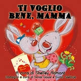 Ti voglio bene, mamma -  Shelley Admont