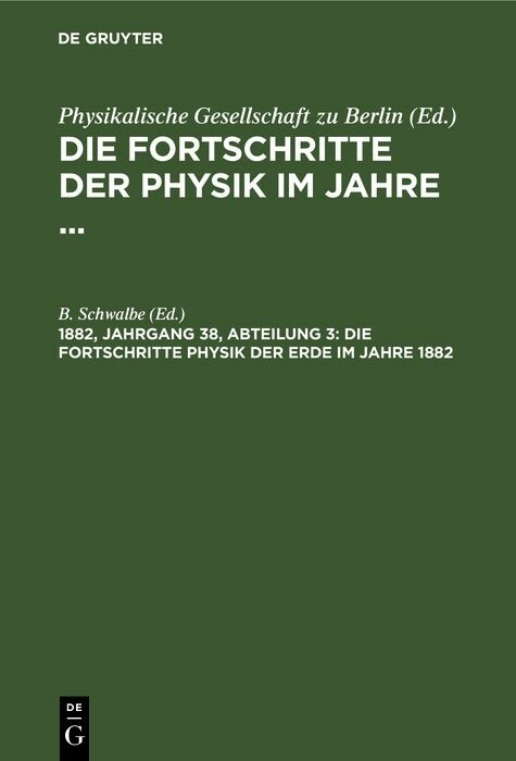 Die Fortschritte Physik der Erde im Jahre 1882 - 