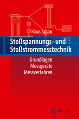 Sto&szlig;spannungs- und Sto&szlig;strommesstechnik - Klaus Schon