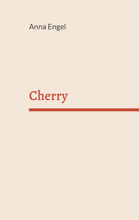 Cherry - Anna Engel