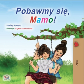 Pobawmy się, mamo!