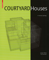 Courtyard Houses - G&uuml;nter Pfeifer, Per Brauneck