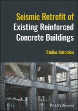 Seismic Retrofit of Existing Reinforced Concrete Buildings -  Stelios Antoniou