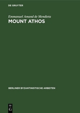 Mount Athos - Emmanuel Amand de Mendieta
