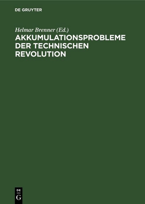 Akkumulationsprobleme der technischen Revolution - 