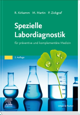 Spezielle Labordiagnostik in der naturheilkundlichen Praxis