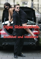 Olgas Sklaveninsel - A.J. Triskel