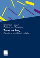Teamcoaching - Bernhard Haas, Bettina von Troschke
