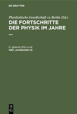 Die Fortschritte der Physik im Jahre .... 1867, Jahrgang 23 - 