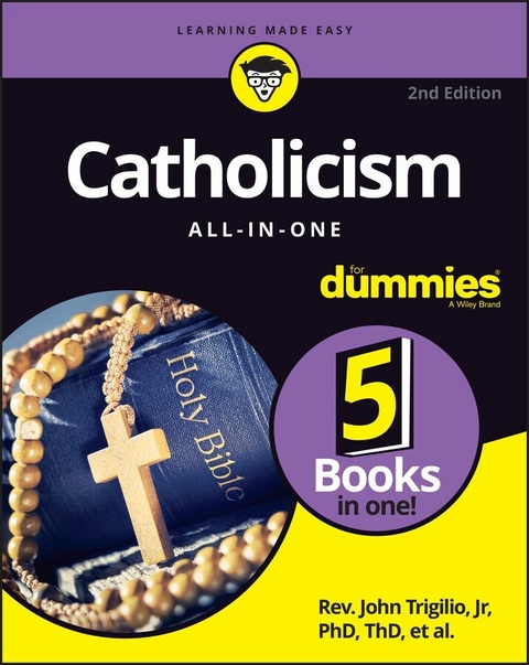 Catholicism All-in-One For Dummies - John Trigilio, Kenneth Brighenti, James Cafone, Jonathan Toborowsky, Annie Sullivan