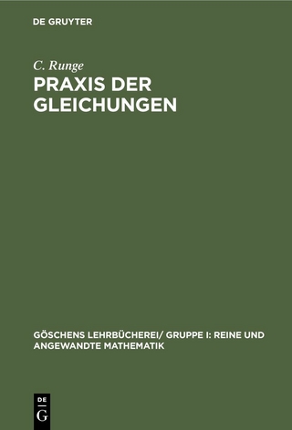Praxis der Gleichungen