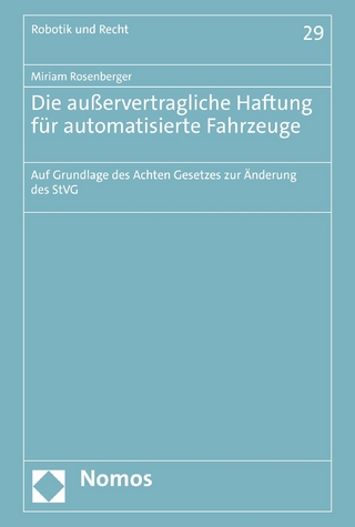 Die außervertragliche Haftung für automatisierte Fahrzeuge