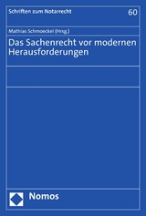 Das Sachenrecht vor modernen Herausforderungen - 