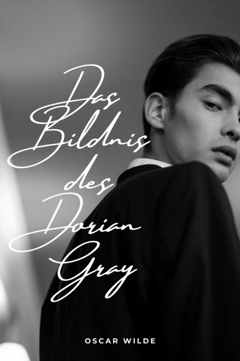 Das Bildnis des Dorian Gray -  Oscar Wilde