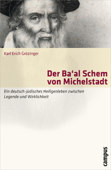 Der Ba'al Schem von Michelstadt - Karl Erich Gr&ouml;zinger
