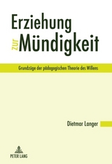 Erziehung zur Muendigkeit - Dietmar Langer