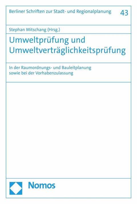 Umweltpr&uuml;fung und Umweltvertr&auml;glichkeitspr&uuml;fung - 