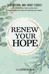Renew Your Hope -  Claude Stahl