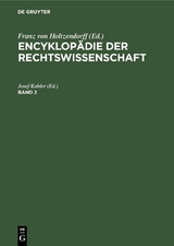 Encyklop&auml;die der Rechtswissenschaft. Band 2 - 