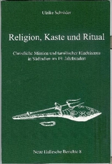Religion, Kaste und Ritual - Ulrike Schr&ouml;der