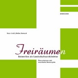 Freiräume(n) - Hans Loidl, Stefan Bernard