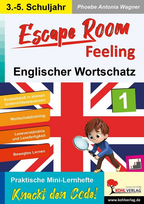 Escape Room Feeling ENGLISCHER WORTSCHATZ -  Phoebe Antonia Wagner