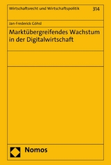 Markt&uuml;bergreifendes Wachstum in der Digitalwirtschaft - Jan-Frederick G&ouml;hsl