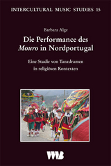 Die Performance des "Mouro" in Nordportugal - Barbara Alge