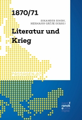 1870/71 &ndash; Literatur und Krieg - 