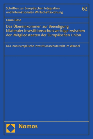 Das Übereinkommen zur Beendigung bilateraler Investitionsschutzverträge zwischen den Mitgliedstaaten der Europäischen Union