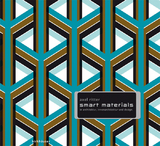 Smart Materials in Architektur, Innenarchitektur und Design - Axel Ritter