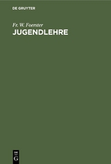 Jugendlehre - Fr. W. Foerster