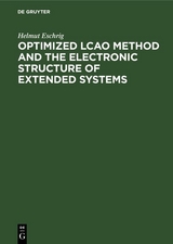 Optimized LCAO Method and the Electronic Structure of Extended Systems - Helmut Eschrig