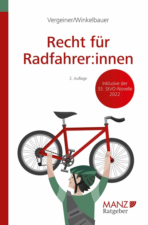 Recht f&uuml;r Radfahrer:innen - Martin Vergeiner, Martin Winkelbauer
