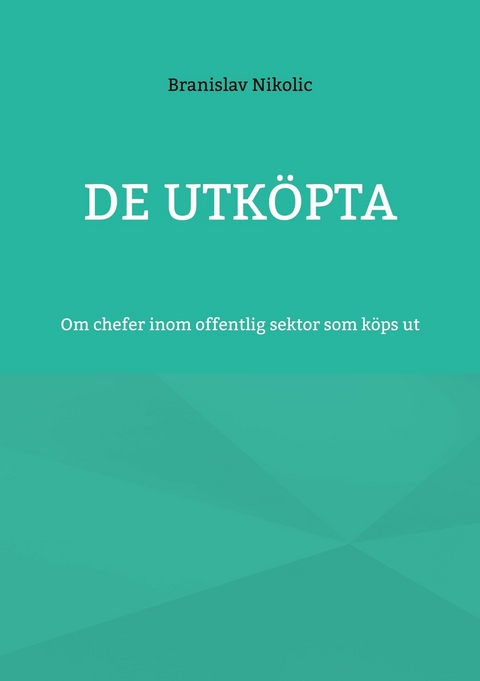 De utk&ouml;pta -  Branislav Nikolic