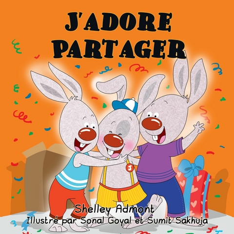J&rsquo;adore Partager - Shelley Admont,  KidKiddos Books